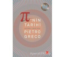 Pi’nin Tarihi - Pietro Greco - Kırmızı Kedi Yayınevi