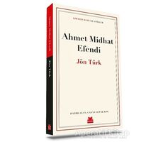 Jön Türk - Ahmet Midhat Efendi - Kırmızı Kedi Yayınevi