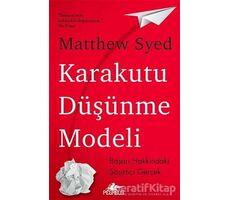 Karakutu Düşünme Modeli - Matthew Syed - Pegasus Yayınları