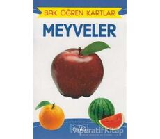 Bak Öğren Kartlar - Meyveler - Kolektif - Parıltı Yayınları