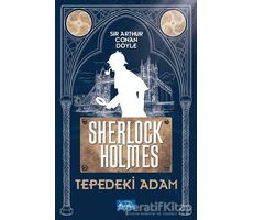Tepedeki Adam - Sherlock Holmes - Sir Arthur Conan Doyle - Parıltı Yayınları