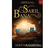 Sarıl Bana - Serdar Özkan - Artemis Yayınları