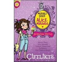 Meraklı Şeker Alice Miranda Çiftlikte - Jacqueline Harvey - Artemis Yayınları