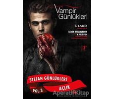 Vampir Günlükleri - Stefan Günlükleri Vol: 3 - Açlık - L. J. Smith - Artemis Yayınları