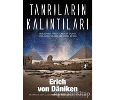 Tanrıların Kalıntıları - Erich von Daniken - Artemis Yayınları