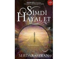 Şimdi Hayal Et - Serdar Özkan - Artemis Yayınları