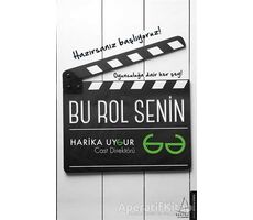 Bu Rol Senin - Harika Uygur - Destek Yayınları