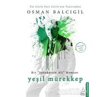 Yeşil Mürekkep - Osman Balcıgil - Destek Yayınları