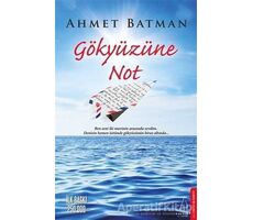 Gökyüzüne Not - Ahmet Batman - Destek Yayınları