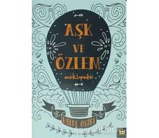 Aşk ve Özlem Ansiklopedisi - Hilde Ostby - Beyaz Baykuş Yayınları