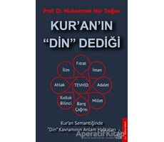 Kuranın Din Dediği - Muhammet Nur Doğan - Destek Yayınları