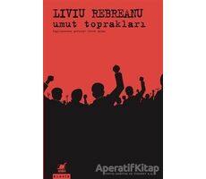 Umut Toprakları - Liviu Rebreanu - Ayrıntı Yayınları