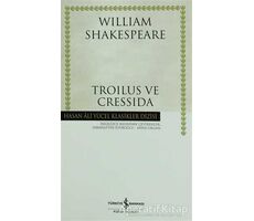 Troilus ve Cressida (Shakespeare) - William Shakespeare - İş Bankası Kültür Yayınları