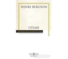 Gülme - Henri Bergson - İş Bankası Kültür Yayınları