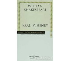 Kral 4. Henry 1 - William Shakespeare - İş Bankası Kültür Yayınları