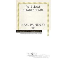 Kral 4. Henry 2 - William Shakespeare - İş Bankası Kültür Yayınları