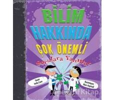 Bilim Hakkında Çok Önemli Sorulara Yanıtlar - Holly Cave - İş Bankası Kültür Yayınları