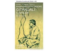Gitanjali - İlahiler - Rabindranath Tagore - İş Bankası Kültür Yayınları