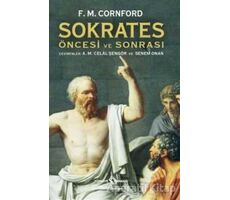 Sokrates Öncesi ve Sonrası - Francis MacDonald Cornford - İş Bankası Kültür Yayınları