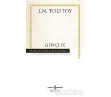 Gençlik - Lev Nikolayeviç Tolstoy - İş Bankası Kültür Yayınları