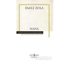Nana - Emile Zola - İş Bankası Kültür Yayınları