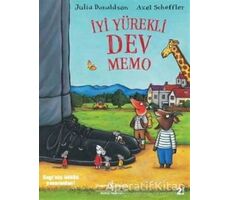 İyi Yürekli Dev Memo - Julia Donaldson - İş Bankası Kültür Yayınları