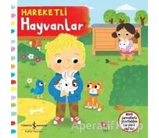 Hareketli Hayvanlar - Kolektif - İş Bankası Kültür Yayınları