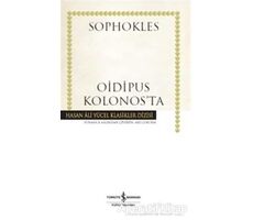 Oidipus Kolonosta - Sophokles - İş Bankası Kültür Yayınları