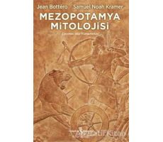 Mezopotamya Mitolojisi - Samuel Noah Kramer - İş Bankası Kültür Yayınları