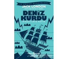 Deniz Kurdu (Kısaltılmış Metin) - Jack London - İş Bankası Kültür Yayınları