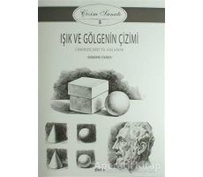 Işık ve Gölgenin Çizimi - Çizim Sanatı 5 - Kolektif - Beta Kitap