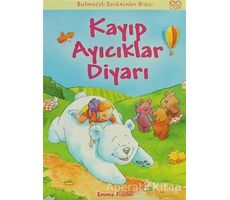 Kayıp Ayıcıklar Diyarı - Emma Fischel - 1001 Çiçek Kitaplar