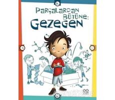 Parçalardan Bütüne: Gezegen - Scott Forbes - 1001 Çiçek Kitaplar