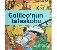 Büyük İnsanların Hikayeleri - Galileo’nun Teleskobu - Gerry Bailey - 1001 Çiçek Kitaplar