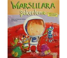 Cenkin Sıradışı Serüvenleri : Marslılara Şekerleme - Adam Guillain - 1001 Çiçek Kitaplar