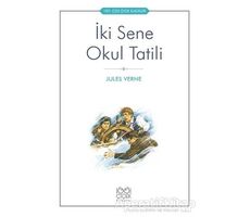 İki Sene Okul Tatili - Jules Verne - 1001 Çiçek Kitaplar