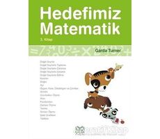 Hedefimiz Matematik 3. Kitap - Garda Turner - 1001 Çiçek Kitaplar