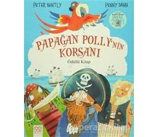 Papağan Pollynin Korsanı - Penny Dann - 1001 Çiçek Kitaplar