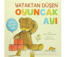 Yataktan Düşen Oyuncak Ayı - Julia Donaldson - 1001 Çiçek Kitaplar