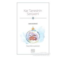 Kar Tanesinin Serüveni - Samed Behrengi - 1001 Çiçek Kitaplar