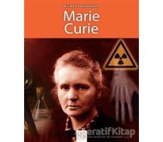 Bilime Yön Verenler - Marie Curie - Sarah Ridley - 1001 Çiçek Kitaplar