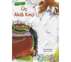 Julia Donaldsondan Dramalar - Üç Akıllı Keçi - Julia Donaldson - 1001 Çiçek Kitaplar