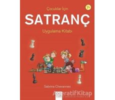 Çocuklar İçin Satranç Uygulama Kitabı - Sabrina Chevannes - 1001 Çiçek Kitaplar