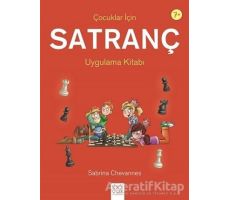 Çocuklar İçin Satranç Uygulama Kitabı - Sabrina Chevannes - 1001 Çiçek Kitaplar