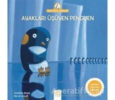 Ayakları Üşüyen Penguen - Christine Beigel - 1001 Çiçek Kitaplar