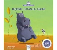 Hıçkırık Tutan Su Aygırı - Christine Beigel - 1001 Çiçek Kitaplar