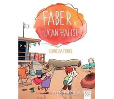 Faberin Uçan Halısı - Cornelia Funke - 1001 Çiçek Kitaplar