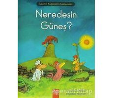 Neredesin Güneş? - Christian Heinrich - 1001 Çiçek Kitaplar