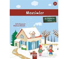 Mevsimler (3+ Yaş) İlk Bilgilerim Dizisi - Stephanie Redoules - 1001 Çiçek Kitaplar