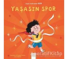 Yaşasın Spor - Süper Kahraman Ben - Romain Sardou - 1001 Çiçek Kitaplar